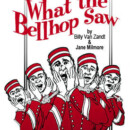 What the Bellhop Saw