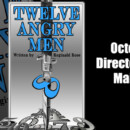 Twelve Angry Men – October 12 – 21, 2012