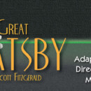 THE GREAT GATSBY – March 7 – 16, 2014