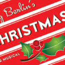 Irving Berlin’s WHITE CHRISTMAS – November 15 – 24, 2013