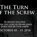 The Turn of the Screw – Oct 10-19