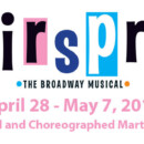 HAIRSPRAY, The Broadway Musical – April 28 – May 7, 2017
