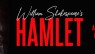 William Shakespeare’s HAMLET – March 4 – 13, 2022