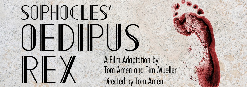 Sophocles’ Oedipus Rex – March 25
