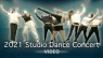 2021 Studio Dance Concert