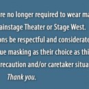 Audience members are no longer required to wear masks indoors