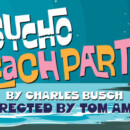 KCACTF Winners – PSYCHO BEACH PARTY